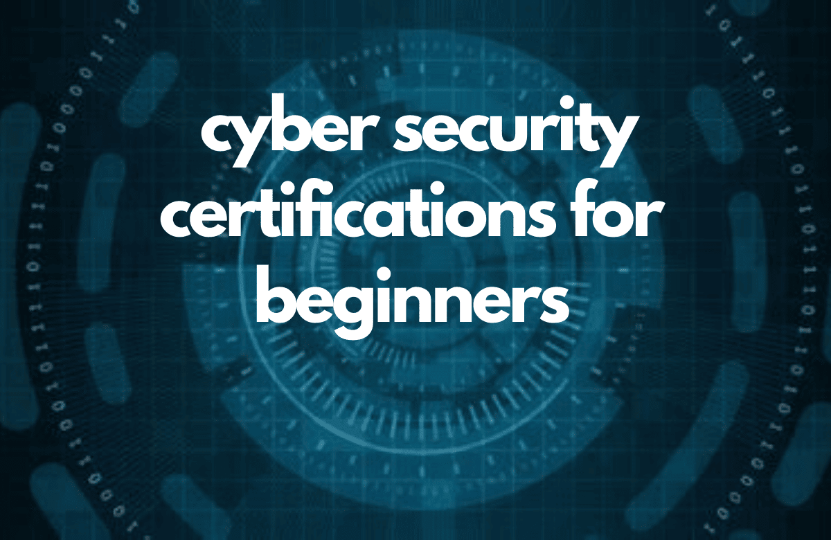 Best Cyber security certifications for beginners NI Cyber Guy